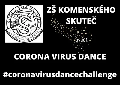 Coronavirus Dance Challenge ZŠ Komenského Skuteč, 26. 3. 2021