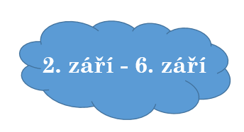 Harmonogram 1. školního týdne, 14. 8. 2024