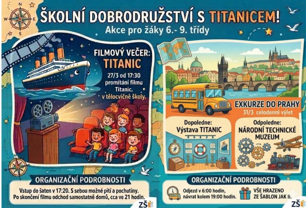 Školní dobrodružství s Titanicem: Film i výlet do Prahy!, 31. 3. 2026